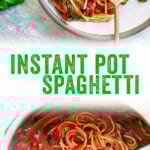 Instant Pot Spaghetti