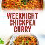 Weeknight Chickpea Curry